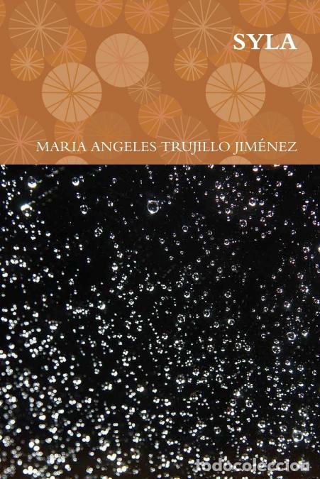 Livres: SYLA - MARIA ANGELES TRUJILLO JIM&Eacute;NEZ,Maria Angeles Trujillo Jima Nez