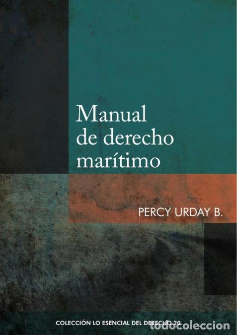 Livres: Manual de derecho mar&iacute;timo - Percy Urday Berenguel,Percy Urday Berenguel