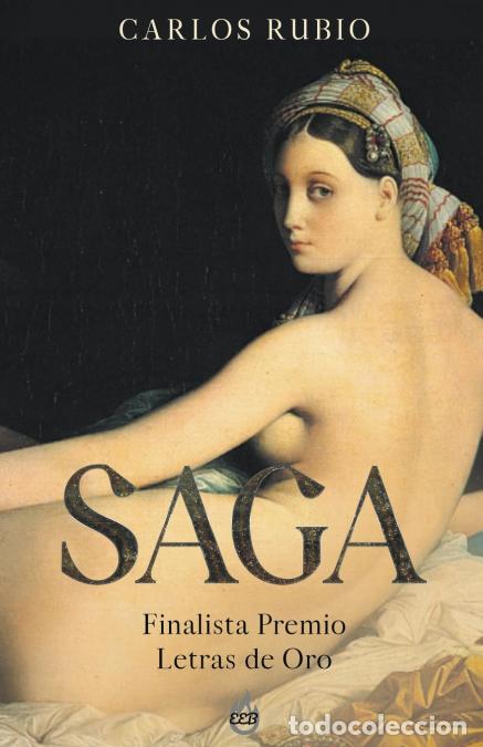 Livres: SAGA - Finalista Premio Letras de Oro - Carlos Rubio