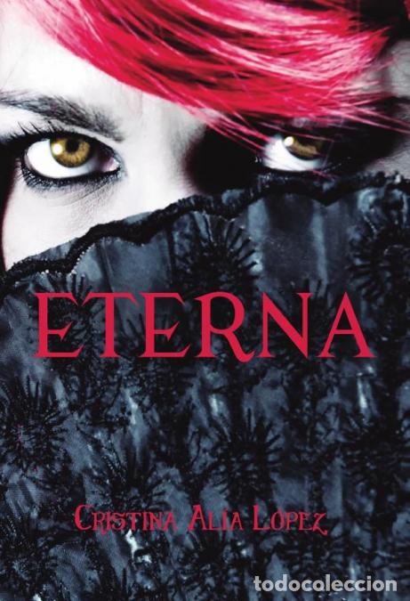 Livres: Eterna - Cristina Al&iacute;a L&oacute;pez