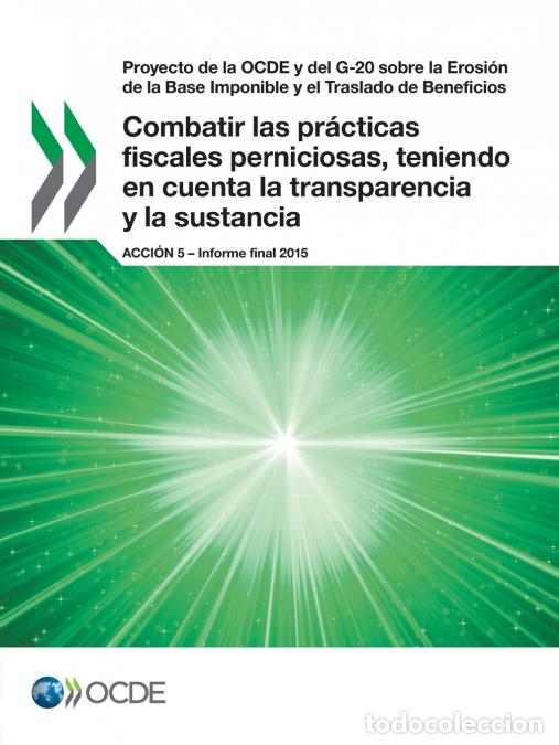 Livres: Combatir las pr&aacute;cticas fiscales perniciosas, teniendo en cuenta la transparencia y la sustancia, Acc