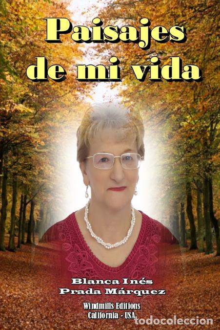 B&uuml;cher: Paisajes de mi vida - Blanca In&eacute;s Prada M&aacute;rquez