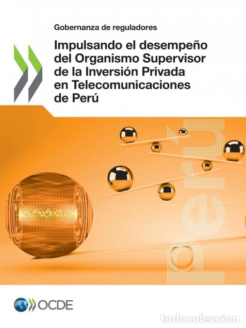 B&uuml;cher: Impulsando el desempe&ntilde;o del Organismo Supervisor de la Inversi&oacute;n Privada en Telecomunicaciones de Pe