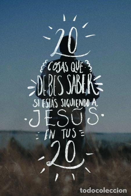 Livros: Veinte cosas que debes saber si est&aacute;s siguiendo a Jes&uacute;s en tus veinte - Eduardo Garc&iacute;a