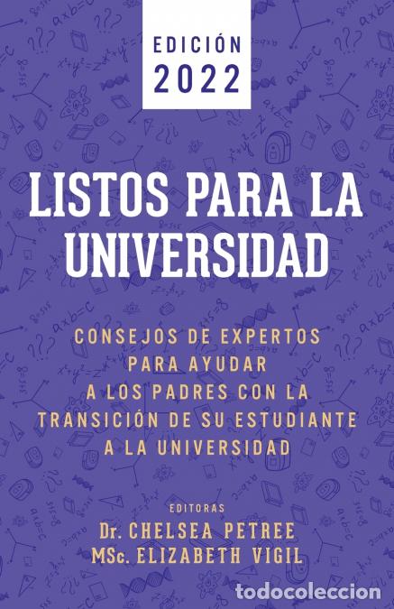 Libros: Listos Para La Universidad - Consejos de Expertos para Ayudar a los Padres con la Transici&oacute;n de Su E