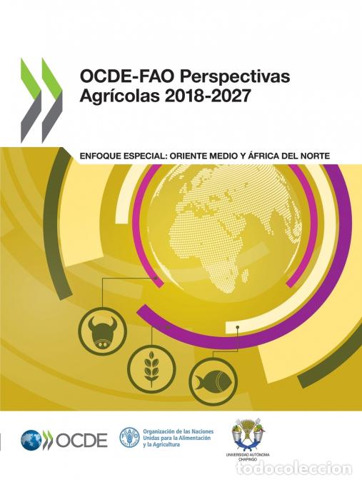 Libros: OCDE-FAO Perspectivas Agr&iacute;colas 2018-2027 - OECD
