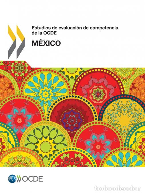 Livros: Estudios de evaluaci&oacute;n de competencia de la OCDE - M&eacute;xico - OECD