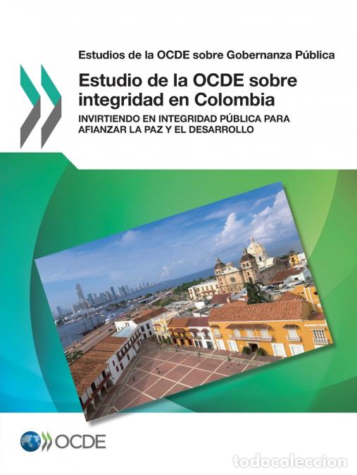 Libros: Estudio de la OCDE sobre integridad en Colombia - OECD - Foto 1