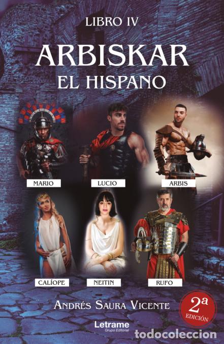 Livros: Libro III: Arbiskar, el investigador. Un asesino en serie anda suelto en Carthago Nova. Libro IV: Ar