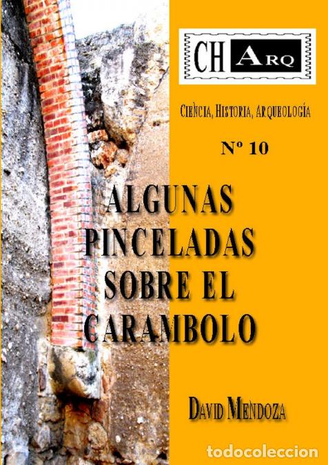 Libri: CHArq 10 - ALGUNAS PINCELADAS SOBRE EL CARAMBOLO - David Mendoza
