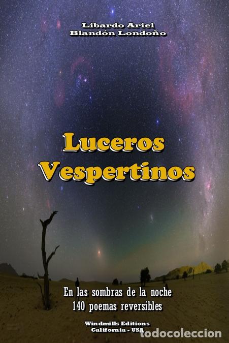 Libros: Luceros Vespertinos - Libardo Ariel Bland&oacute;n Londo&ntilde;o
