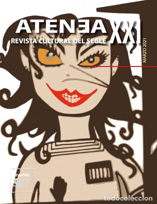 Libri: ATENEA XXI - marzo 2021 - F&aacute;tima Carrasco,Ricard Teixid&oacute;,C&eacute;sar A. Alvarez
