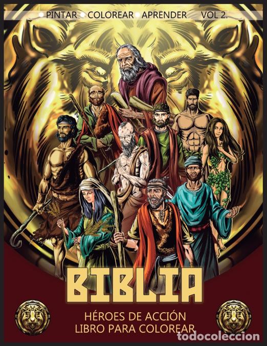 Libros: Biblia H&eacute;roes de acci&oacute;n Vol. 2 - Libro Para Colorear - Javier H Ortiz,Rodolfo Moncada Jaramillo
