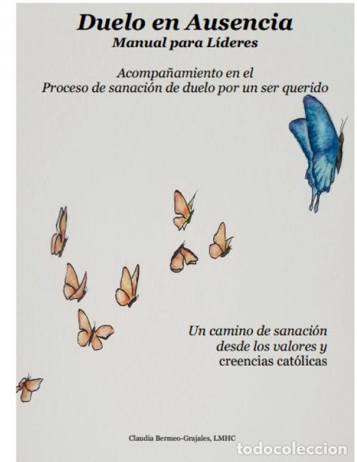 Libri: Duelo en Ausencia - Manual de Lideres - Claudia Bermeo-Grajales