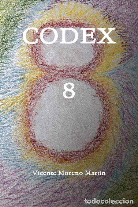 Libros: CODEX 8 - Vicente Moreno Martin - Foto 1