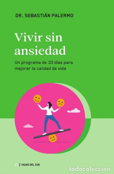 Livres: Vivir sin ansiedad - Un programa de 33 d&iacute;as para mejorar la calidad de vida - Sebastian Palermo