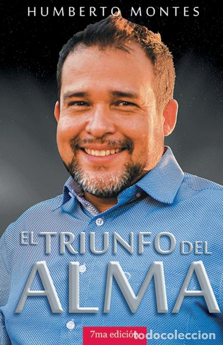 Livros: El Triunfo del Alma - Humberto Montes