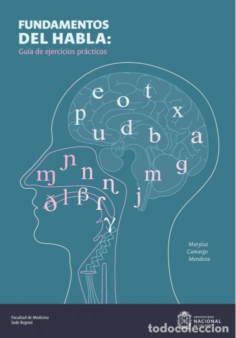 Livros: Fundamentos del habla: gu&iacute;a de ejercicios pr&aacute;cticos - Maryluz Camargo Mendoza