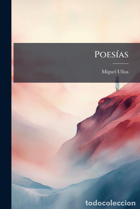 Livros: Poes&iacute;as - Miguel Ulloa
