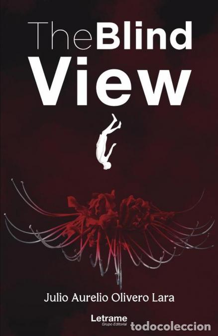 Livros: The blind view - Julio Aurelio Olivero Lara