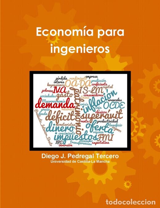Livros: Econom&iacute;a para ingenieros - Diego JPedregal Tercero,Diego J. Pedregal Tercero