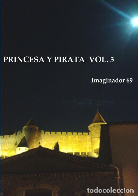Libri: PRINCESA Y PIRATA (3) - Imaginador 69