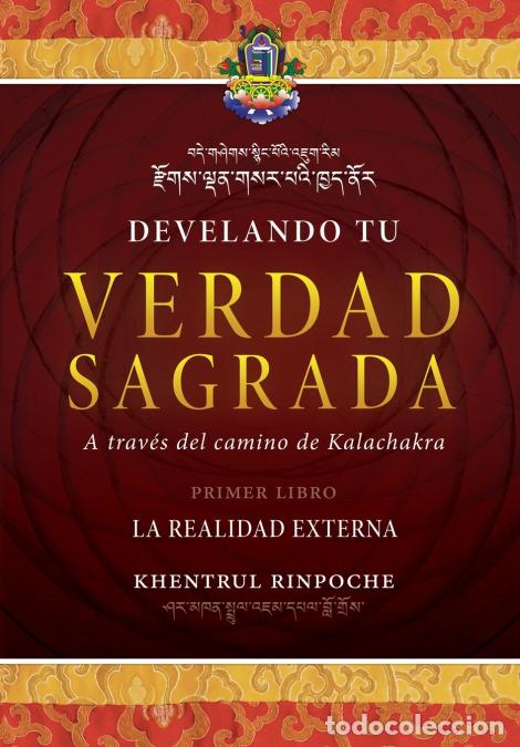B&uuml;cher: Develando Tu Verdad Sagrada - Primer Libro: La Realidad Externa - Shar Khentrul Jamphel Lodr&ouml;