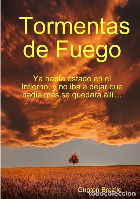Libri: Tormentas de Fuego - Gupton Brazile