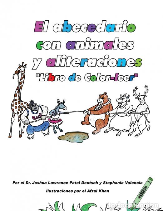 Libri: El abecedario con animales y aliteraciones - Afzal Khan,Stephania Valencia,Dr. Joshua Lawrence Patel