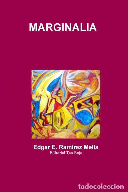 Libros: MARGINALIA - Edgar ERam&iacute;rez Mella,Edgar E. Ram&iacute;rez Mella - Foto 1