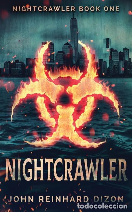 Libros: Nightcrawler - John Reinhard Dizon - Foto 1