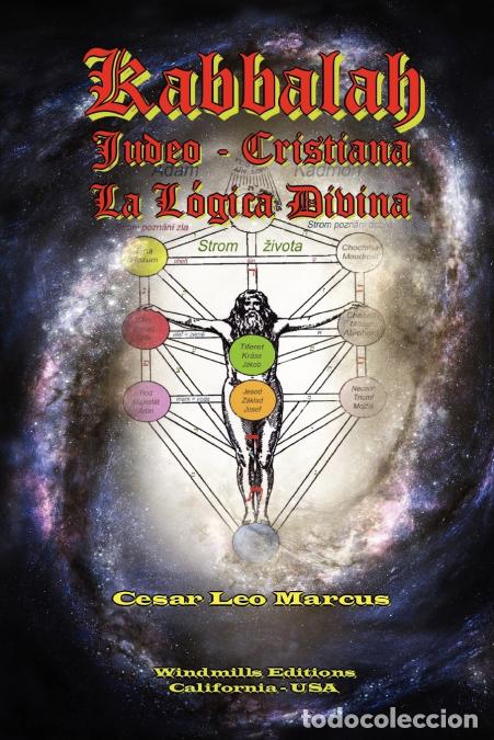 B&uuml;cher: Kabbalah Judeo Cristiana La L&oacute;gica Divina - Cesar Leo Marcus