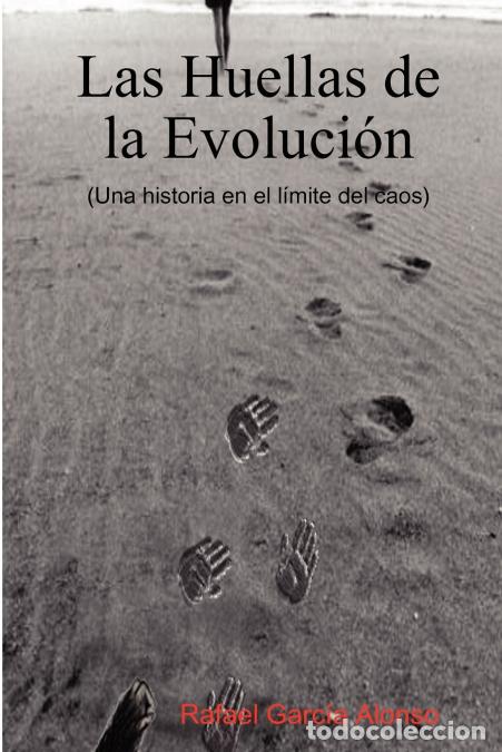 Libros: Las Huellas de la Evoluci&oacute;n - Rafael Garc&iacute;a Alonso