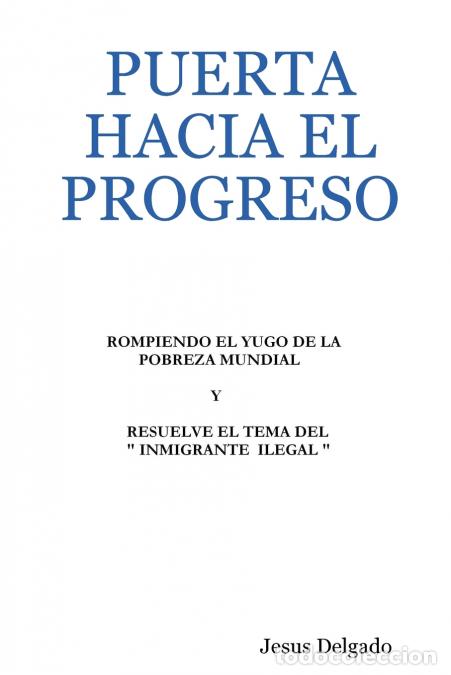 Libros: Puerta Hacia El Progreso - Jesus Delgado - Foto 1