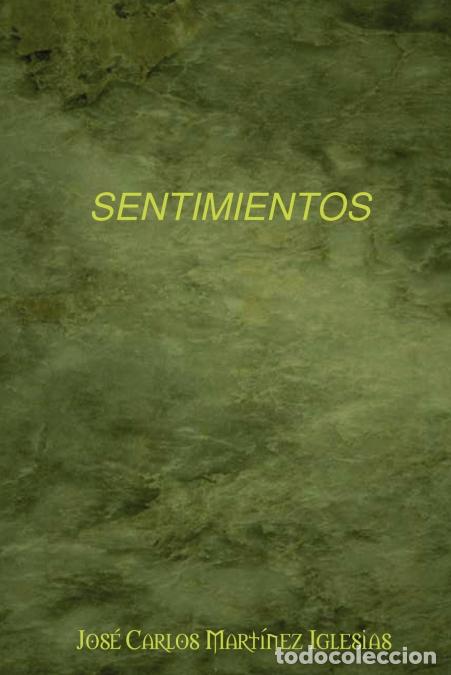 Libros: Sentimientos - Jose Carlos Martinez Iglesias