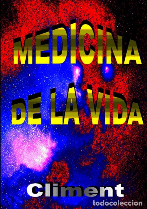 B&uuml;cher: MEDICINA DE LA VIDA - Climent Vidal Pedrals