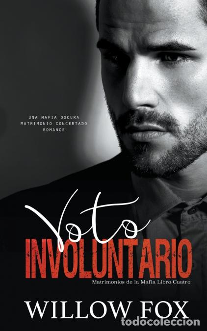 Libros: Voto Involuntario - Willow Fox - Foto 1