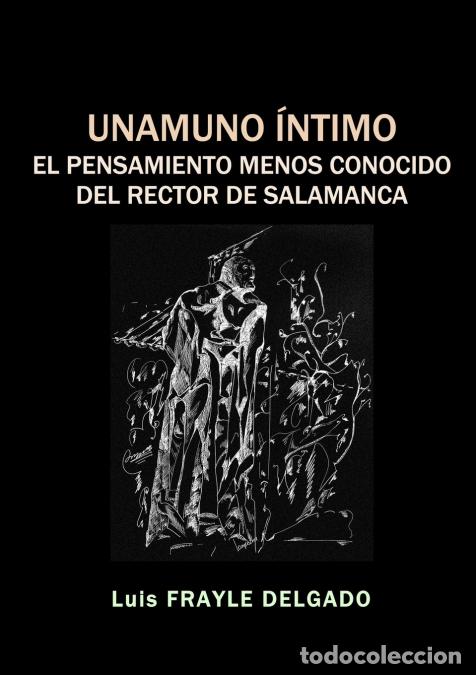 Libros: Unamuno &ecirc;ntimo - Luis Frayle Delgado - Foto 1