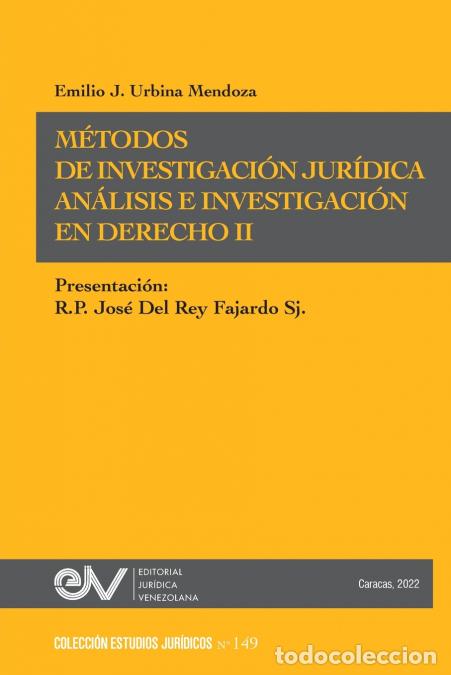 Libri: M&Eacute;TODOS DE INVESTIGACI&Oacute;N JUR&Iacute;DICA. An&aacute;lisis e investigaci&oacute;n en Derecho IInvestigaci&oacute;n Jur&iacute;dica - EMI