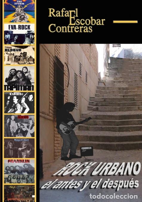 Libros: Rock Urbano, el antes y el despu&eacute;s - Rafael Escobar Contreras