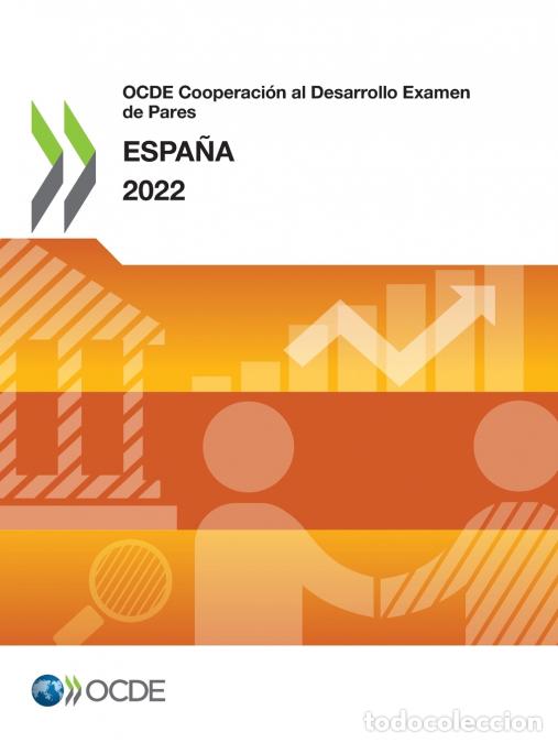 Livres: OCDE Cooperaci&oacute;n al Desarrollo Examen de Pares - Espa&ntilde;a 2022 - OECD