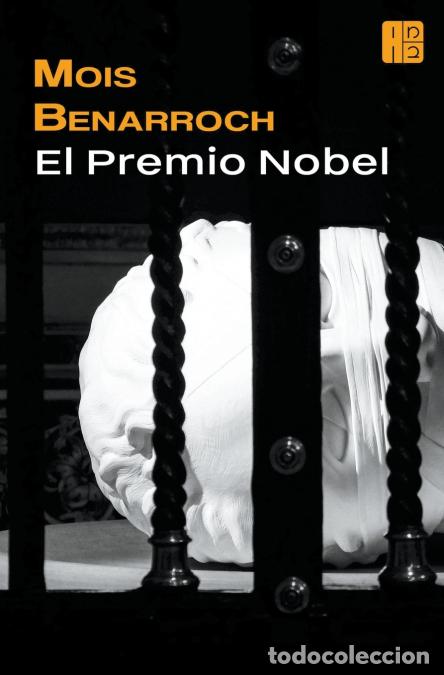 Libros: El premio nobel - Mois Benarroch - Foto 1