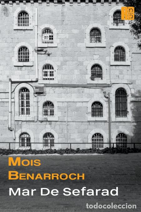 Libros: Mar de Sefarad - Mois Benarroch - Foto 1