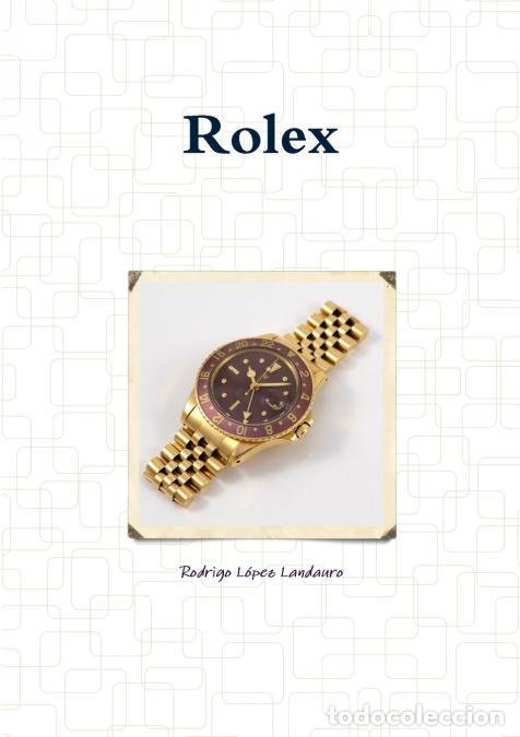 books: Rolex - Rodrigo L&oacute;pez Landauro