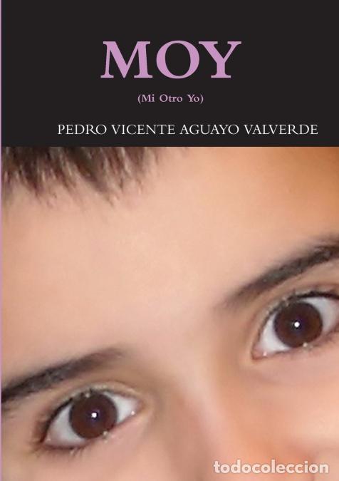 Libri: MOY - PEDRO VICENTE AGUAYO VALVERDE