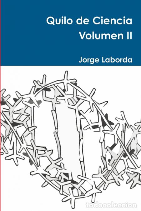 Libri: Quilo de Ciencia Volumen II - Jorge Laborda