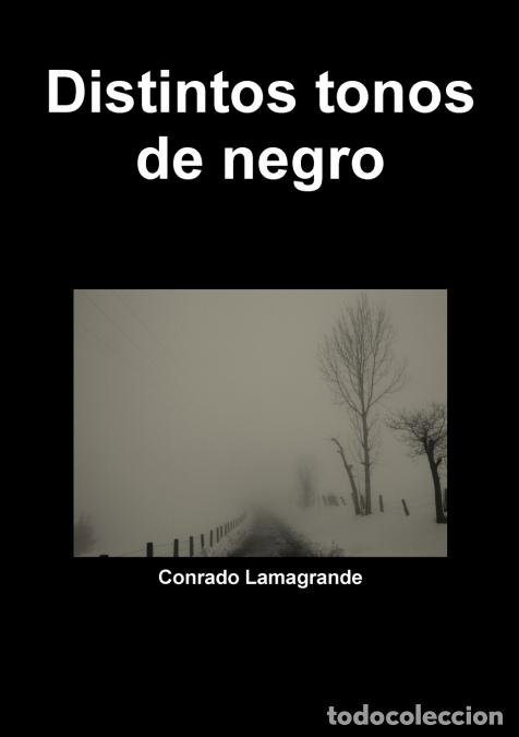 B&uuml;cher: Distintos tonos de negro - Conrado Lamagrande