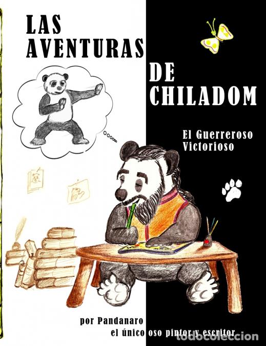 Livres: Las Aventuras de Chiladom - Pandanaro