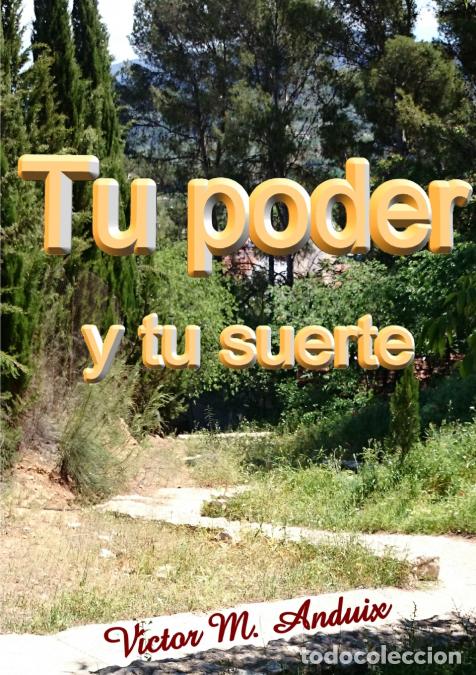Livros: Tu poder y tu suerte - V&iacute;ctor Manuel Anduix