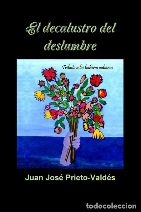 B&uuml;cher: el decalustro del deslumbre - Juan Prieto